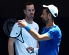 From early positivity to cursing on court: how the Djokovic-Murray partnership ended | Tumaini Carayol