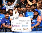 Standing on their own: Cricket World Cup highlights drive to reclaim public space for Indian women | Emma John