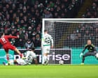 Celtic face Europa League exit after El Khannouss double sparks Stuttgart rout