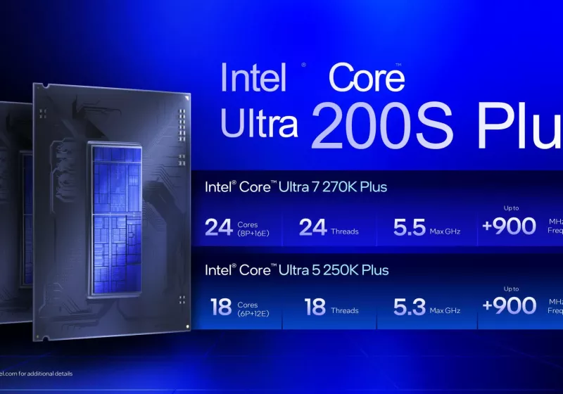 Intel launches Core Ultra 270K Plus and 250K Plus to revive its desktop gaming push