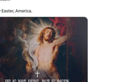 Trump administration agencies post Easter messages celebrating Christ’s resurrection