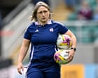 ‘A missing generation’: why are there are no female head coaches in Women’s Six Nations?